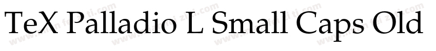 TeX Palladio L Small Caps Old Sty字体转换